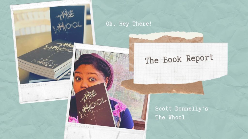 The Book Report: Scott Donnelly’s The Whool